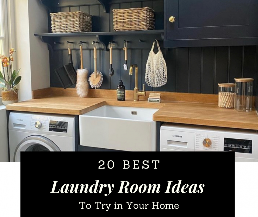 20 Laundry Room Ideas To Try In Your Home - Chaylor &Amp; Mads with 3 Laundry Room Ideas You Might Not Have Thought Of