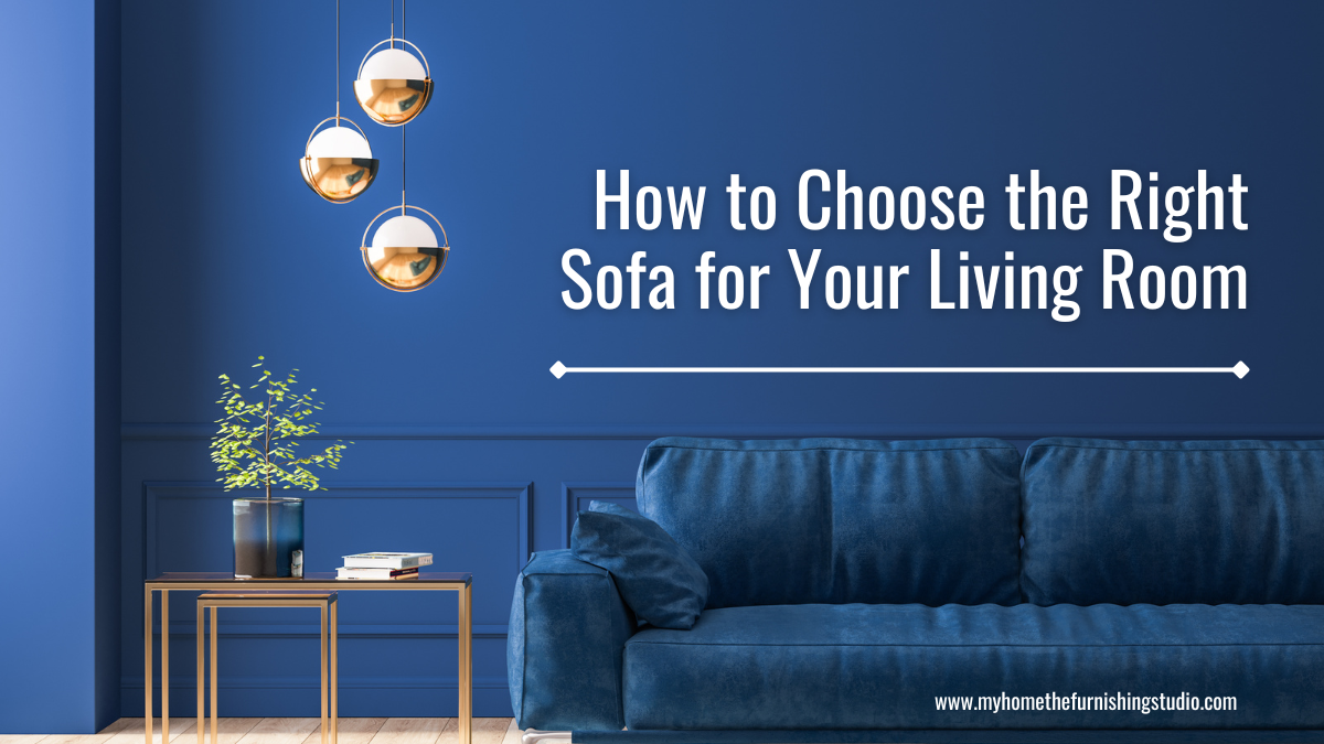 Understanding Sofa Sizes and Layouts for Maximum Comfort