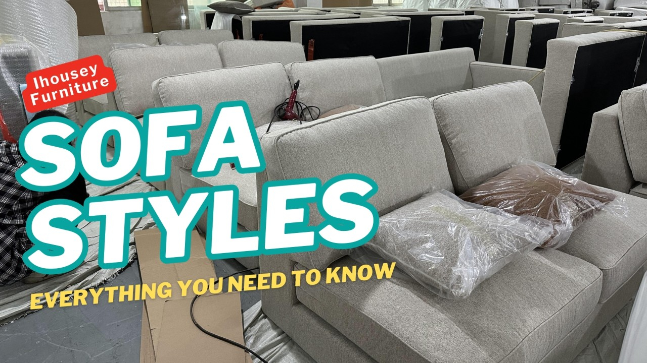 Sofa Styles:everything You Need To Know with How Sofa Arms Affect Your Living Room Style